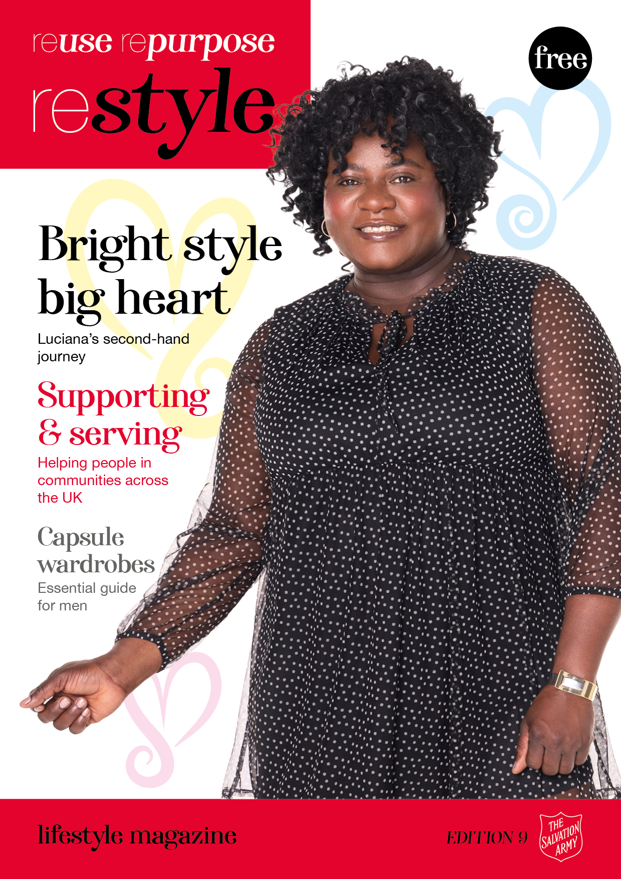 Restyle edition 9 magazine cover featuring Luciana on the right, Assistant Manager at one of Salvation Army's charity shops. Textual information on the left hand side are headers for articles within the magazine. Free badge in top right corner.